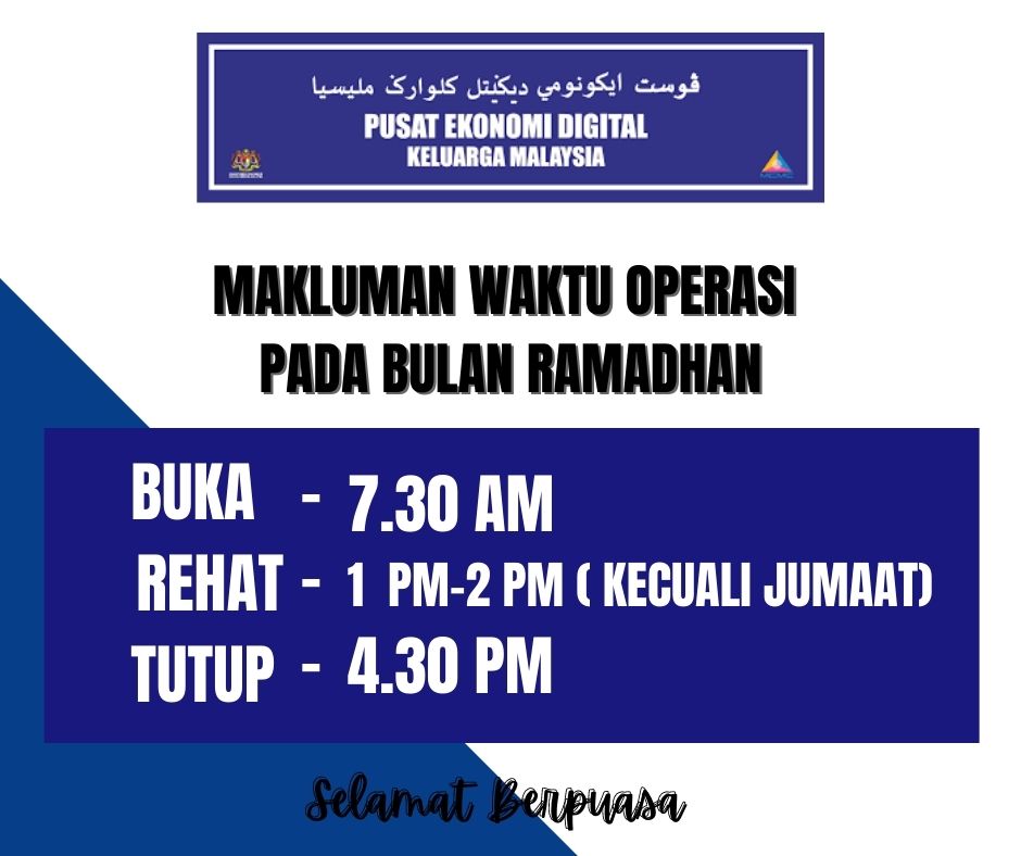 WAKTU-OPERASI-PUSAT-EKONOMI-DIGITAL-KG-BILIT-PADA-BULAN-RAMADHAN-1